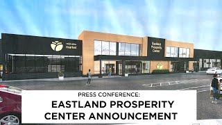 Eastland Prosperity Center Announcement [upl. by Alyehs]