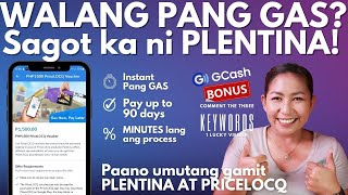 Paano Umutang Pang Gas Gamit ang Plentina at Pricelocq [upl. by Ylhsa]