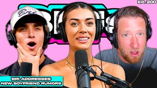 BRIANNA CHICKENFRY ADDRESSES NEW BOYFRIEND RUMORS — BFFs EP 200 [upl. by Zed973]