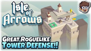 Great New Roguelike Tower Defense  Lets Try Isle of Arrows [upl. by Aciretahs202]