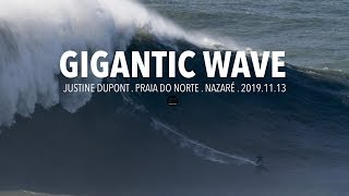 Gigantic Wave Justine Dupont  Nazaré Portugal  20191113 Surf Big Waves 4K [upl. by Naut313]