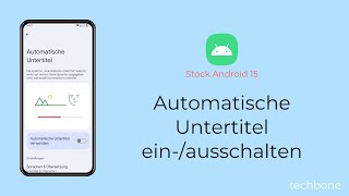 Automatische Untertitel einschalten oder ausschalten Android 15 [upl. by Dearr822]