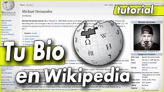 Como Poner Tu Biografía en Wikipedia  Requisitos [upl. by Nerradal]