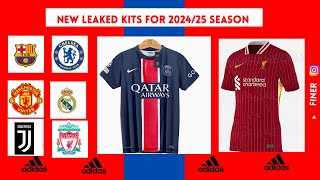 NEW LEAKED KITS FOR THE BEST FOOTBALL TEAMS 202425 [upl. by Nicoli]