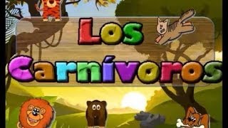 LOS CARNÍVOROS  Cuento Didáctico para Educación Infantil [upl. by Ssecnirp13]