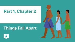 Things Fall Apart by Chinua Achebe  Part 1 Chapter 2 [upl. by Primavera]