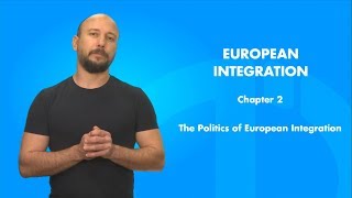 EUROPEAN INTEGRATION  Chapter 2 Summary [upl. by Idnahr]