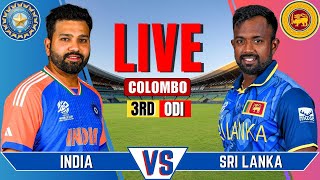 IND VS SL Live Match  Live Score amp Commentary  INDIA vs SRI LANKA 3rd ODI Live Match Today [upl. by Rehpotsyrhc]