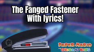 The fanged fastener with lyrics Sung [upl. by Raleigh]