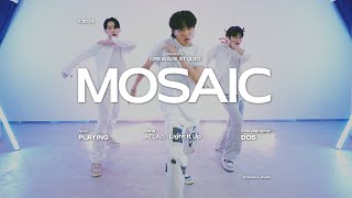 MOSAIC Light it up  Choreography [upl. by Nadnerb]