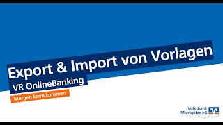 VR OnlineBanking Export und Import von Vorlagen [upl. by Chew745]