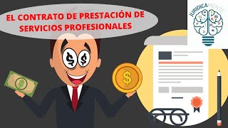 EL CONTRATO DE PRESTACIÓN DE SERVICIOS PROFESIONALES  ESTRUCTURA  EJEMPLO [upl. by Drice]