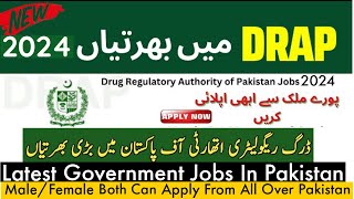 Drug Regulatory Authority Of Pakistan Jobs 2024  DRAP Jobs 2024  Latest Government Jobs 2024 [upl. by Yager573]