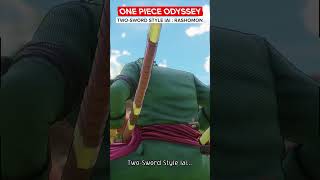 ONE PIECE ODYSSEY  TWOSWORD STYLE IAI  RASHOMON  Roronoa Zoro 4K 60FPS shorts [upl. by Onairelav304]