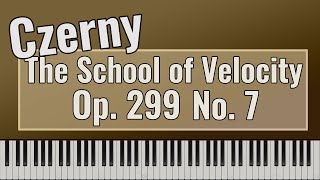 Carl Czerny  The School of Velocity Op 299 No 7 [upl. by Jara]