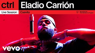 Eladio Carrión  Cuevita Live Session  Vevo ctrl [upl. by Berl]