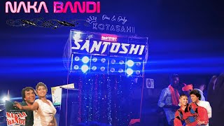 NAKA BANDI  JAY SANTOSHI MUSICAL BERHAMPUR [upl. by Sandy]