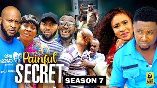 PAINFUL SECRET SEASON 7TRENDING NOLLYWOOD MOVIE2023 LATEST NIGERIAN NOLLYWOOD MOVIE [upl. by Secnarfyram212]