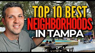 Top 10 BEST Neighborhoods To Live In Tampa Florida UPDATED NEW LIST [upl. by Nerol557]