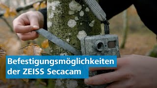 Wie befestige ich meine ZEISS Secacam [upl. by Ettezoj]