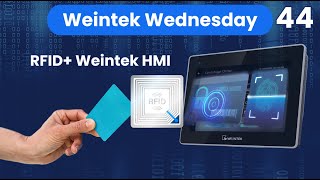 44 How to use an RFID card reader with an HMI  Weintek USA [upl. by Lillis811]