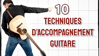 10 techniques daccompagnement guitare comment saccompagner à la guitare [upl. by Joanne108]