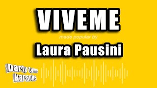 Laura Pausini  Viveme Versión Karaoke [upl. by Zaid]