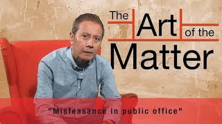 Art of the Matter  Misfeasance in public office [upl. by Jule802]