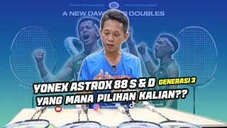 REVIEW Raket Yonex ASTROX 88 S amp D seri PROTOURGAMEPLAY New Generation 2024 [upl. by Arick]