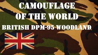 Camouflage of the World British DPM 95 Woodland [upl. by Aerua]