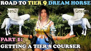 BDO  Road To Tier 9 Dream Horse Part 1 Getting a Tier 8 Courser [upl. by Irving]