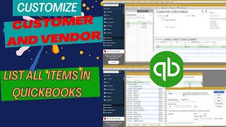 How to customize Customer and Vendor Center List all Items  QuickBooks Pro 2024 [upl. by Earas]