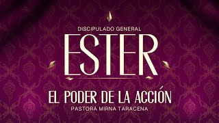 El Poder de la Acción  Pastora Mirna Taracena  Ester  Miércoles 06 11 24 [upl. by Eerac404]