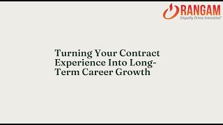 Turning Your Contract Experience Into LongTerm Career Growth [upl. by Senilec463]