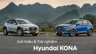 OFFICIAL  Giới thiệu amp Trải nghiệm Hyundai KONA [upl. by Eidaj]