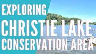 Explore Christie Lake Conservation Area  Dundas Ontario  Hamilton Conservation Authority [upl. by Gerc]