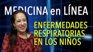 CronioTV  Medicina en línea Enfermedades respiratorias en niños [upl. by Eissak769]