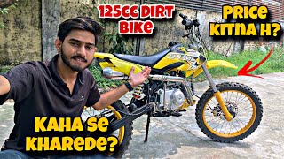 Price and Order 125cc Dirt Bike in India  How to Buy 125cc Dirt Bike dirtbike 125cc [upl. by Dorej]