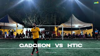 I F T  Gadgeon VS H T I C [upl. by Layol]