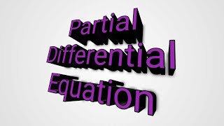 Partial Differential Equation  lecture 02  Formulation of partial differential equation [upl. by Lesly]