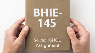 BHIE145 solved assignment 202425  BHIE145 solved assignment 2025  BHIE145 assignment [upl. by Michell]