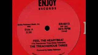 Treacherous Three  Feel the heartbeat  1981 [upl. by Alexander]