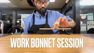 Work Bonnet Session [upl. by Garvin]