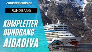 AIDAdiva  Kompletter Rundgang mit Infos  AIDA Diva  Kreuzfahrt  Tour  Schiffsrundgang [upl. by Edmunda]