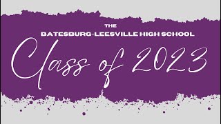 Meet the BatesburgLeesville High School Class of 2023 [upl. by Bega]