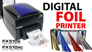 Digital Metallic Foil Printer  DTM FX510e  FX510ec [upl. by Pogue472]