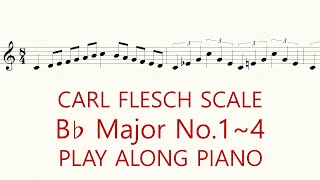 Violin Scale Carl Flesch B flat Major No14 Scale System 1 Octave Each String Play Along Piano [upl. by Aynatan]