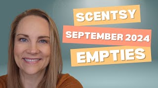 Scentsy September 2024 EMPTIES [upl. by Norahc]