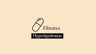 Fibrates  fenofibrate  Gemfibrozil  AntiHyperlipidemic Drugs  Cholesterol Lowering drugs [upl. by Lais]