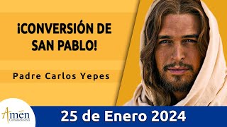 Evangelio De Hoy Jueves 25 Enero 2024 l Padre Carlos Yepes l Biblia l Marcos 161518 l Católica [upl. by Ahseela830]